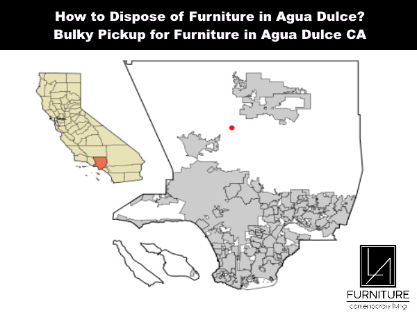 Furniture Disposal in Agua Dulce California