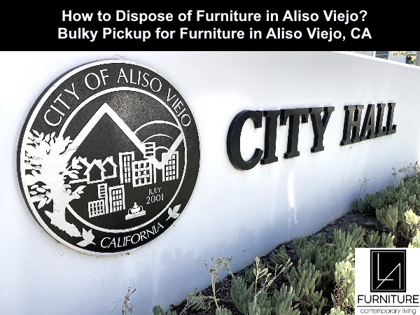 Furniture Disposal in Aliso Viejo California