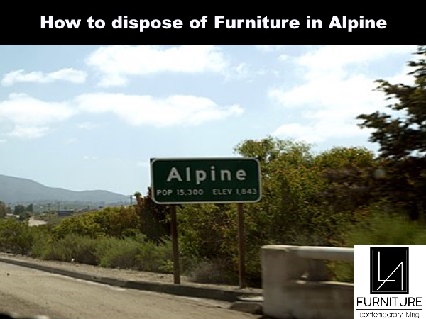 Furniture Disposal in Alpine California