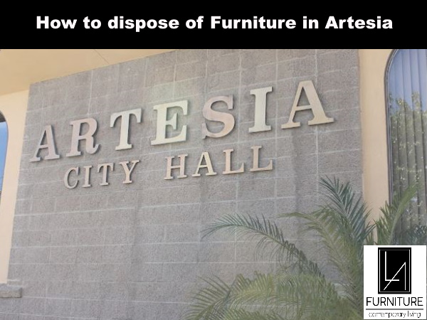 Furniture Disposal in Artesia California