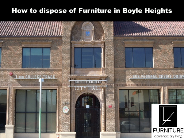Furniture Disposal in Boyle Heights California