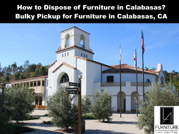 Furniture Disposal in Calabasas California