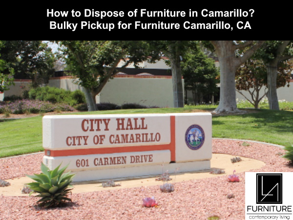 Furniture Disposal in Camarillo California