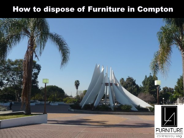 Furniture Disposal in Compton California