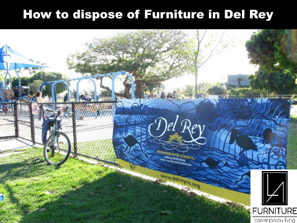 Furniture Disposal in Del Rey California