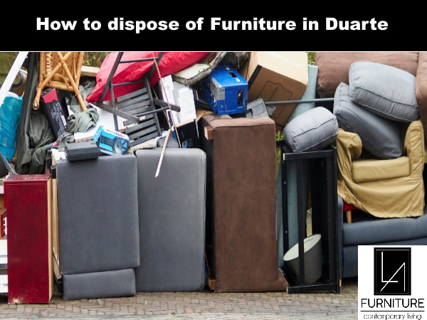 Furniture Disposal in Duarte California