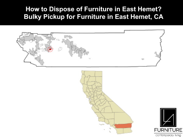 Furniture Disposal in East Hemet California