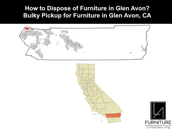 Furniture Disposal in Glen Avon California