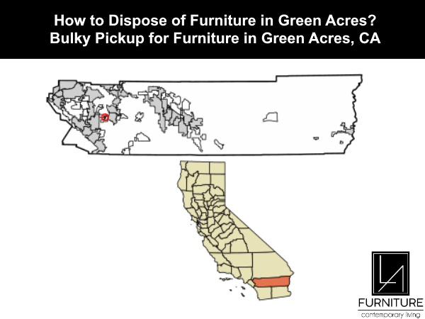 Furniture Disposal in Green Acres California
