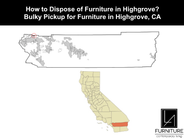 Furniture Disposal in Highgrove California