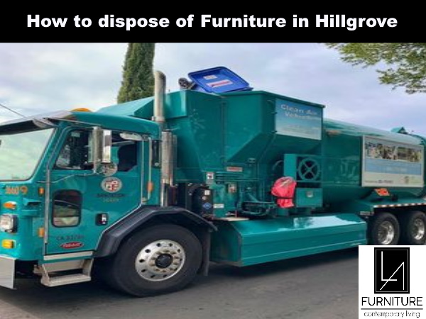 Furniture Disposal in Hillgrove California