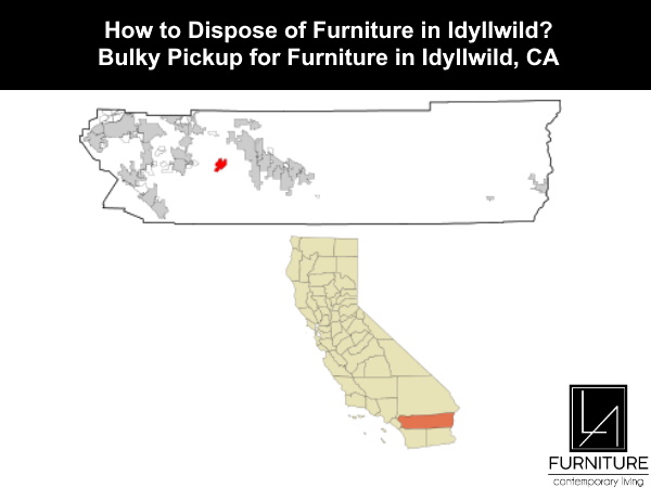 Furniture Disposal in Idyllwild California