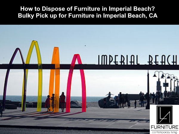 Furniture Disposal in Imperial Beach California