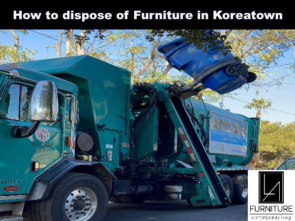 Furniture Disposal in Koreatown California