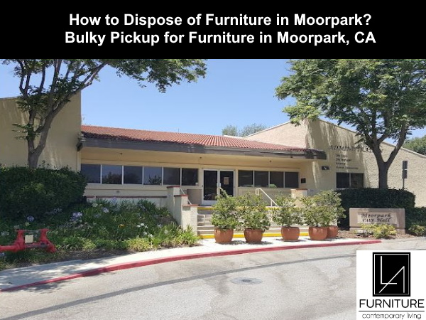 Furniture Disposal in Moorpark California