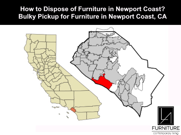 Furniture Disposal in Newport Coast California