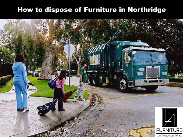 Furniture Disposal in Northridge California