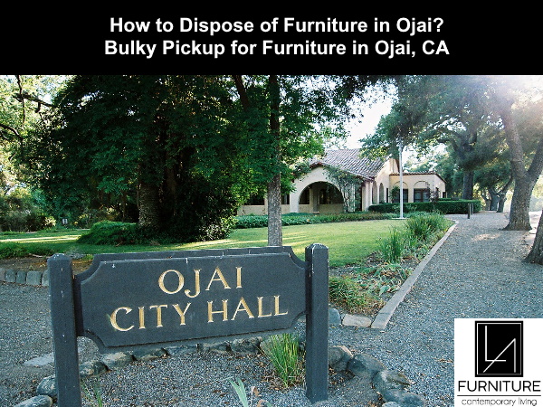 Furniture Disposal in Ojai California