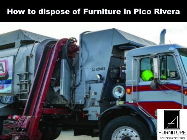 Furniture Disposal in Pico Rivera California