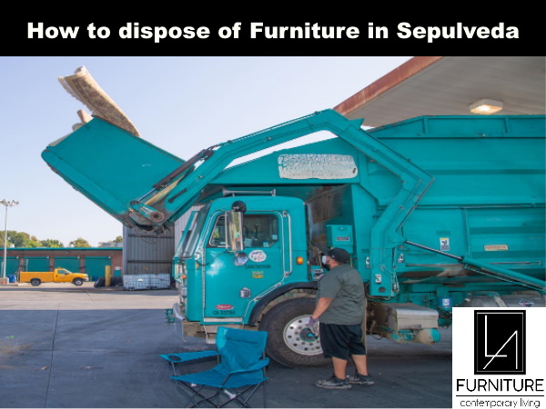 Furniture Disposal in Sepulveda California