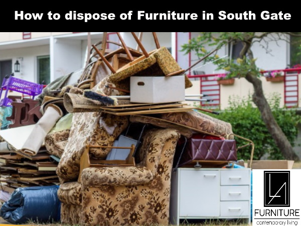 Furniture Disposal in South Gate California