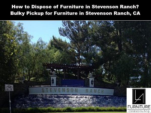 Furniture Disposal in Stevenson Ranch California