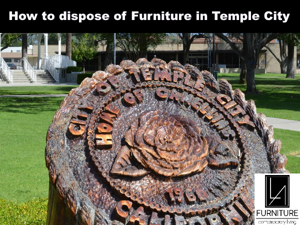 Furniture Disposal in Temple City California