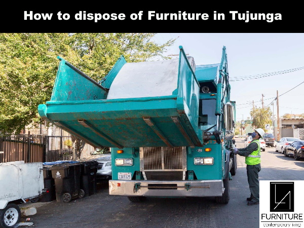 Furniture Disposal in Tujunga California