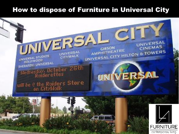 Furniture Disposal in Universal City California