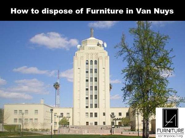 Furniture Disposal in Van Nuys California