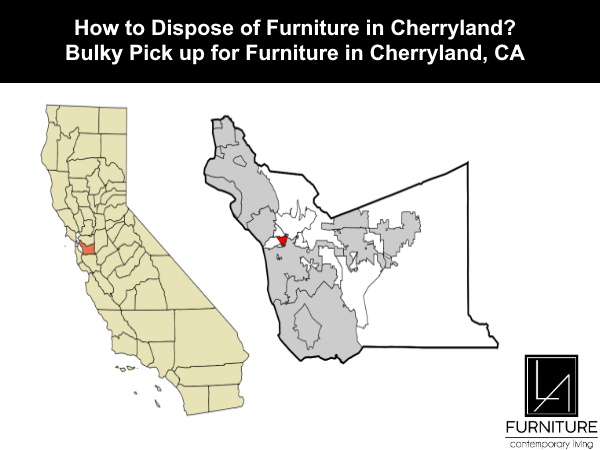 Furniture Disposal in Cherryland California