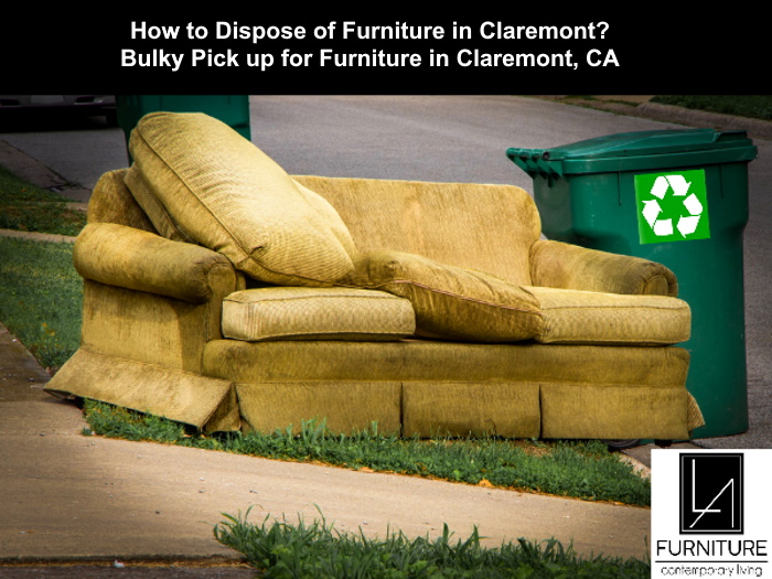 Furniture Disposal in Claremont California