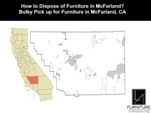Furniture Disposal in McFarland California