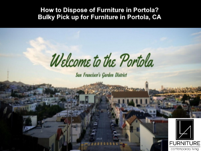 Furniture Disposal in Portola California