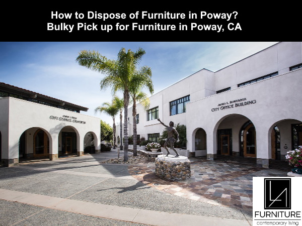 Furniture Disposal in Poway California