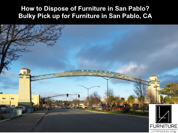 Furniture Disposal in San Pablo California