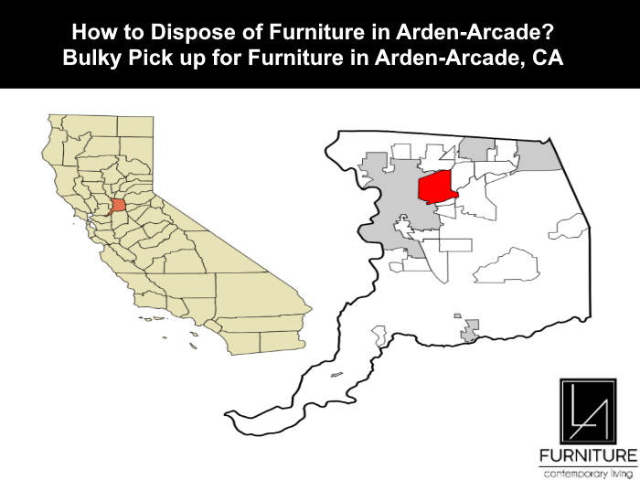 Furniture Disposal in Arden-Arcade California