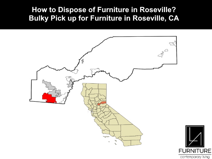 Roseville Furniture Disposal LA Furniture Store
