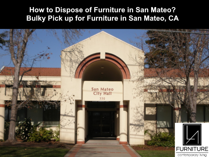 Furniture Disposal in San Mateo California