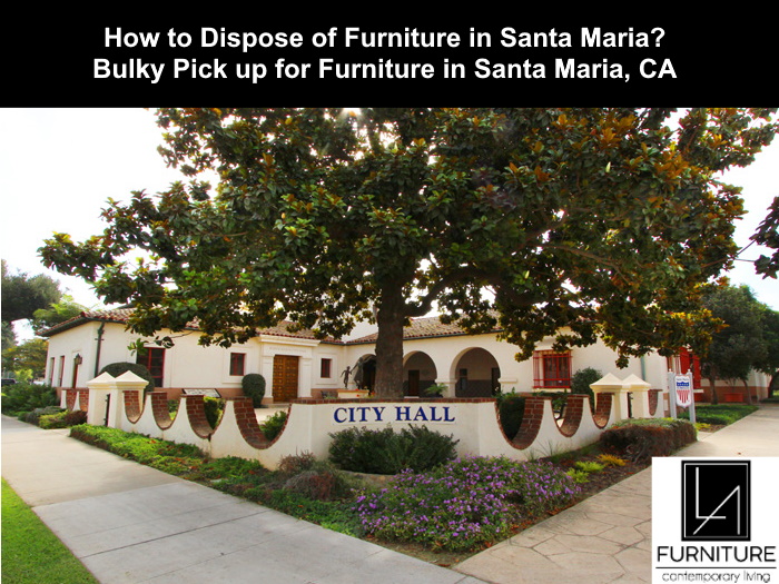Santa Maria Furniture Disposal LA Furniture Store
